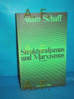Adam Schaff: Strukturalismus und Marxism