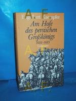 Engelbert Kaempfer: Am Hofe des persisch
