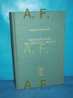Erinnerungen an Johannes Brahms : Tagebuchnotizen aus d. Jahren 1875 bis 1897. Erstmals vollst. hrsg. von Kurt Hofmann