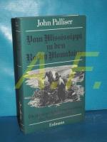 John Palliser: Vom Mississippi zu den Ro