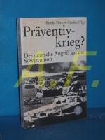 Präventivkrieg? : der deutsche Angriff auf die Sowjetunion. mit Beitr. von Lew A. Besymenski ... Hrsg. von Bianka Pietrow-Ennker / Fischer , 19062 : Die Zeit des Nationalsozialismus