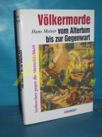 Hans Meiser: Völkermorde vom Altertum bi