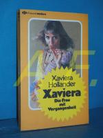 Xaviera : die Frau mit Vergangenheit (Exquisit-Bücher , Nr. 121 : Exquisit modern)