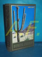 May, Karl und E. A. Schmid: Benito Juare