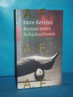Imre Kertész: Roman eines Schicksallosen