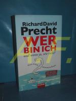 Precht, Richard David: Wer bin ich - und