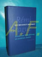 Rémi Brague: Die Weisheit der Welt : Kos