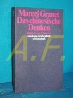 Marcel Granet: Das chinesische Denken : 