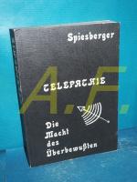 Karl Spiesberger: Telepathie : Gedanken,