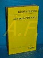 Friedrich Nietzsche: Also sprach Zarathu