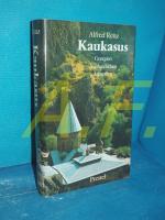 Alfred Renz: Kaukasus : Georgien, Aserba