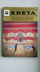 KRETA. Knossos, Phaistos, Malia, Gournia, Zakros, Archanes, Gortys, Hagia Triada, Kritsa, Toplou, Spinalonga und Heraklion Museum