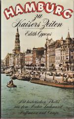 Edith Oppens: Hamburg zu Kaisers Zeiten.