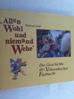 Wilfried Dold: "Allen wohl und niemand w