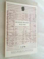 Richard Wagner Blätter: Zeitschrift des Aktionskreises für das Werk Richard Wagners 1-2/86