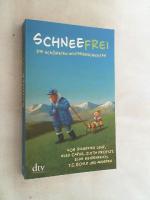 Adler, Karoline (Herausgeber): Schneefre