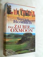Susan Howatch: Der Zauber von Oxmoon : R