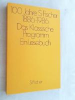Reiner Stach: 100 Jahre S. Fischer 1886 