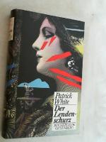 Patrick White: Der Lendenschurz : Roman. Patrick White: Der Lendenschurz : Roman.