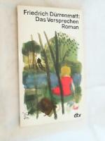 Friedrich Dürrenmatt: Das Versprechen : Friedrich Dürrenmatt: Das Versprechen :