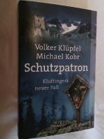 Klüpfel, Volker und Michael Kobr: Schutz Klüpfel, Volker und Michael Kobr: Schutz