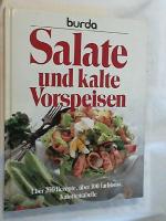 Salate und kalte Vorspeisen : über 200 Rezepte, Farbfotos, Kalorientab.