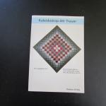 Kaleidoskop der Trauer