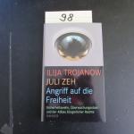 Trojanow, Ilija und Juli Zeh: Angriff au Trojanow, Ilija und Juli Zeh: Angriff au