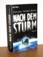 Smith, Michael Farris: Nach dem Sturm