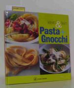 Bommel,  Jens [Übers.]: Pasta + Gnocchi 