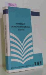 Adreßbuch deutscher Bibliotheken 1997/98.