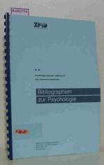 Psychologierelevante Institutionen- und Expertenverzeichnisse. Eine Spezialbibliographie psychologischer Literatur aus den deutschsprachigen Ländern. Stand: PSYNDEX- Update 4/93. ( = Bibliographien zur Psychologie, 95) .