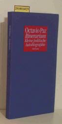 Paz,  Octavio: Itinerarium kleine politi