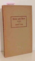 Ploetz,  Hermann: Wein und Brot Gedichte