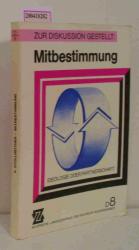Mitbestimmung Ideologie oder Partnerschaft?