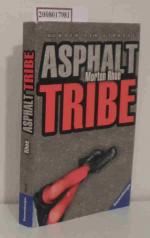 Morton Rhue: Asphalt Tribe Kinder der St
