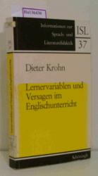 Lernvariablen und Versagen im Englischunterricht Eine Untersuchung in der Orientierungsstufe.