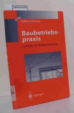Gossow, Volkmar: Baubetriebspraxis Leit Gossow, Volkmar: Baubetriebspraxis Leit