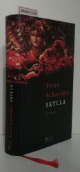 Peter Schneider: Skylla Roman
