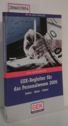 GEK-Begleiter für das Personalwesen 2005