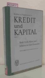 Bank credit, money and inflation in open economies. (=Beihefte zu Kredit und Kapital  H. 3).