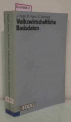 Volkswirtschaftliche Basisdaten. Handbuch zur Analyse von Konjunktur-, Wachstums- und Strukturprozessen. Lange Zeitreihen 1960 - 1978.