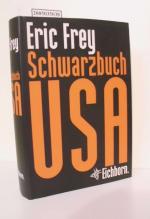 Eric Frey: Schwarzbuch USA / Eric Frey