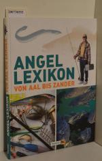 Karl Koch: Angellexikon von Aal bis Zand