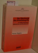 Zur Diachronie des Arbeitsbegriffs im Galloromanischen, Italienischen und Rumänischen. Unter Berücksichtigung des Spät- und Mittellateinischen.