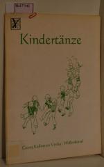 Kindertänze für Vor- und Grundschule.