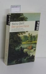 Heinz Ohff: Der grüne Fürst : das abente