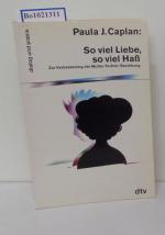 Caplan, Paula J. und Erica Fischer: So v Caplan, Paula J. und Erica Fischer: So v
