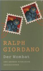 Ralph Giordano: Der Wombat und andere ti Ralph Giordano: Der Wombat und andere ti