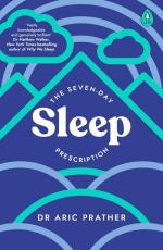 The Seven-Day Sleep Prescription